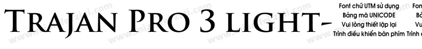 Trajan Pro 3 light字体转换